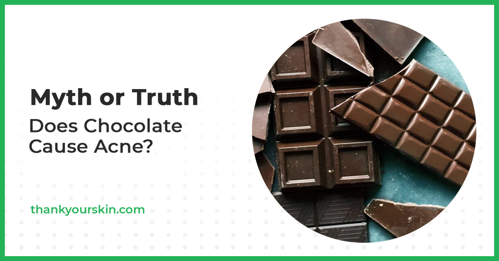 Myth or Truth Does Chocolate Cause Acne?