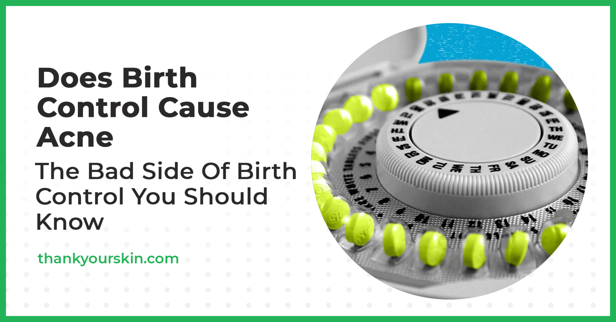 Warning Does Birth Control Cause Acne?