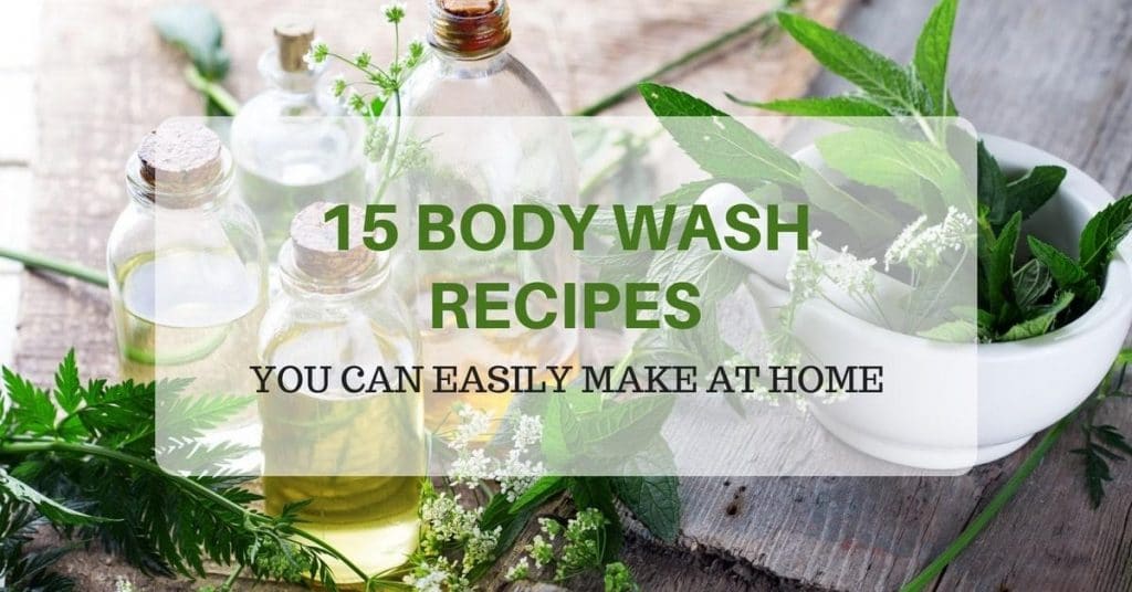 15 Body Wash Recipes You Can Easily Make At Home
