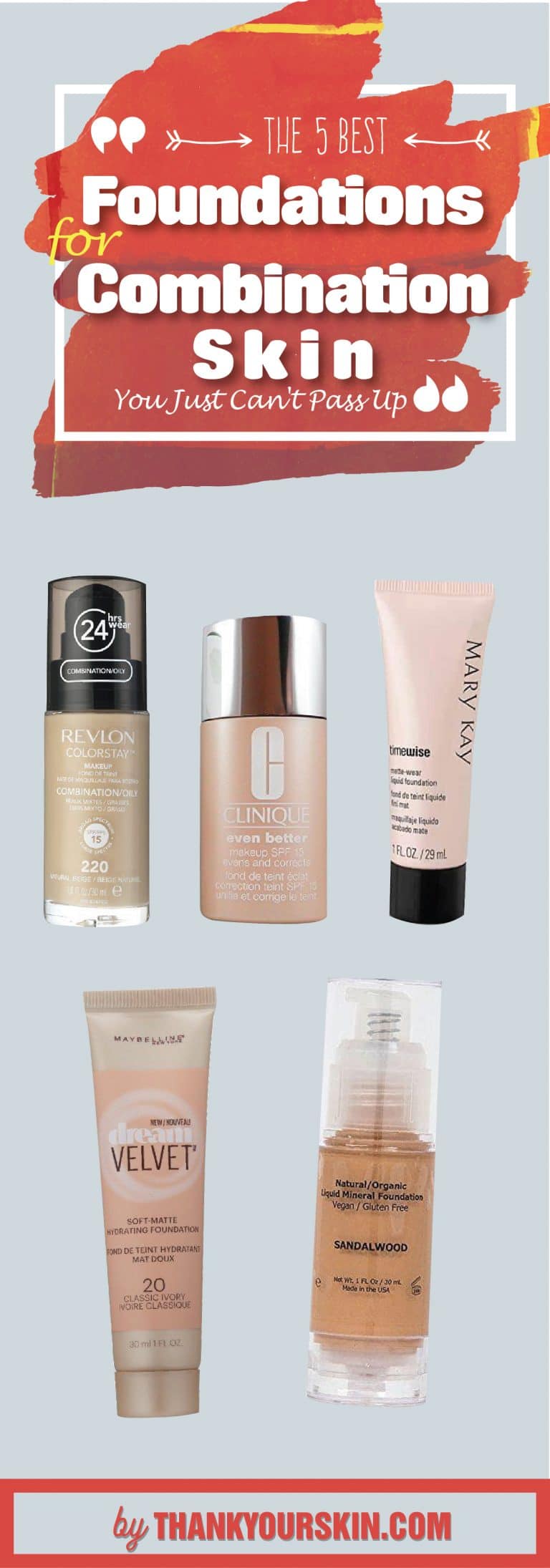 Best Foundations for Combination Skin March 2025 Reviews and Top Picks